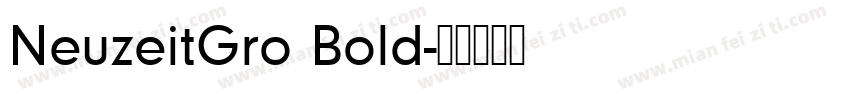 NeuzeitGro Bold字体转换